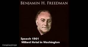 Benjamin Freedman Speech UNEDITED VERSION (1961)