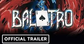 Balatro - Official Release Date Trailer