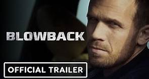 Blowback - Official Trailer (2022) Randy Couture, Louis Mandylor, Chris Maher
