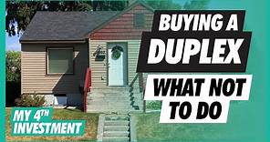 Buying A Duplex | What NOT To Do