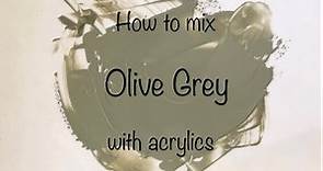 How To Make Olive Grey | Acrylics | ASMR | Color Mixing #52