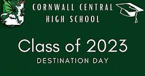 Cornwall Central High School-Destination Day Class of 2023