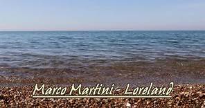 Marco Martini - Loreland