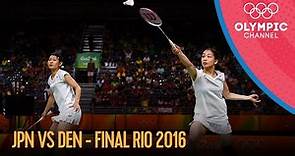 Women's Doubles Badminton Final 🇯🇵🆚🇩🇰 | Rio 2016 Replays
