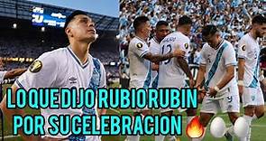 Rubio Rubin "Celebrar así porque la afición siempre nos dice que le pongamos, Garra y 🥚🔥|Guatemala😅