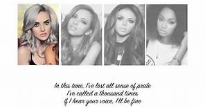 Little Mix - These Four Walls (Lyrics + Parts on Screen)