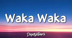 Shakira - Waka Waka (This Time for Africa)(Lyrics)