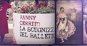 Fanny Cerrito - La scugnizza del balletto