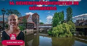 TOP 14 Sehenswürdigkeiten in Nürnberg