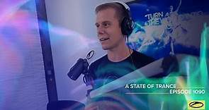 A State of Trance Episode 1090 - Armin van Buuren (@astateoftrance)