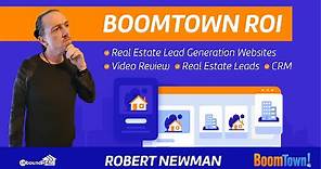 BoomTown ROI | Video Review | Real Estate Lead Generation Websites| CRM | Real Estate Leads