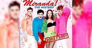 Miranda! - The History (Full Album)