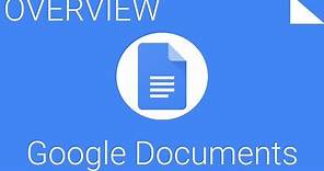 How to Create, Edit and Share Files with Google Documents - Overview