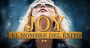 joy el nombre del éxito película completa en español