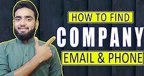 How to Find Company Email & Company Phone Number without any Tools || Lead Generation Tutorial