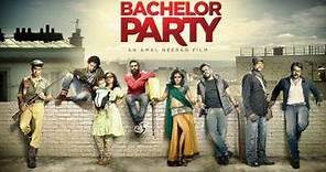 Bachelor Party Official Trailer
