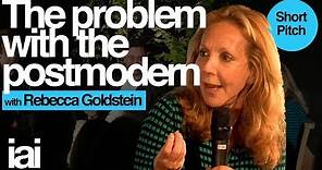 The Problem with the Postmodern | Rebecca Goldstein
