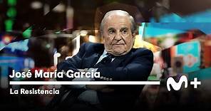 LA RESISTENCIA - Entrevista a José María García | #LaResistencia 30.05.2023