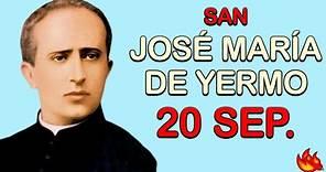 Quién es San José María de Yermo y Parres | Santo del Día 20 de Septiembre de 2021
