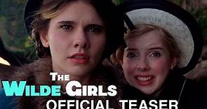 THE WILDE GIRLS | Official Teaser
