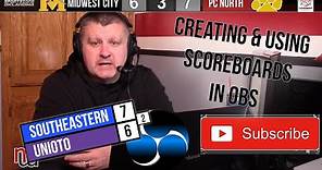 How to Create and Use Scoreboards in OBS