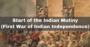 10th May 1857: The start of the Indian Mutiny (First War of Indian Independence)