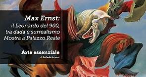 Max Ernst - tra dada e surrealismo, la mostra di Palazzo Reale a Milano