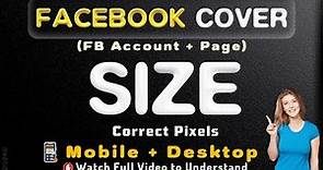 Facebook Cover Photo Size Correct Pixels to Fit FB Banner on Mobile and Desktop screens