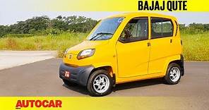 Bajaj Qute | First Drive Review | Autocar India
