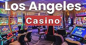 Top 10 Best Casinos to Visit in Los Angeles, California | USA - English