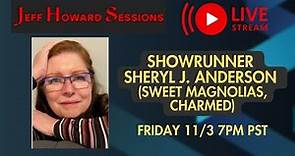 Showrunner Sheryl J. Anderson of Netflix's Sweet Magnolia's talks TV and more!
