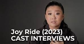 JoyRide (2023) Cast Interviews