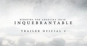 INQUEBRANTABLE | Nuevo trailer oficial