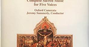 Gesualdo - Oxford Camerata, Jeremy Summerly - Complete Sacred Music For Five Voices