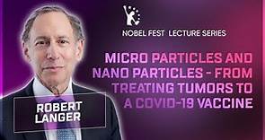 Robert Langer - Winner of the "Breakthrough Prize" | Nobel Lectures: English