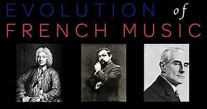 The Evolution of French Classical Music