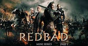 The Legend of Redbad (2019) | Mini Series | Part 1 | Gijs Naber | Jonathan Banks | Søren Malling