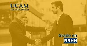 Grado en Relaciones Laborales y Recursos Humanos | UCAM Universidad