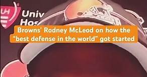 #Browns safety Rodney McLeod explains the genesis of “the best defense in the world”
