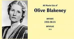 Olive Blakeney Movies list Olive Blakeney| Filmography of Olive Blakeney