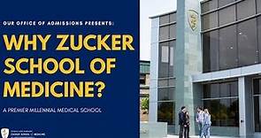 Why Zucker School of Medicine?