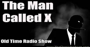 The Man Called X, Old Time Radio Show, 480229 Storm over the Alps