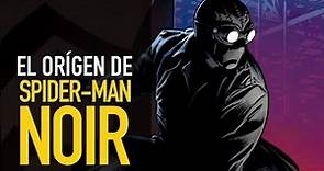 El origen de Spider-Man Noir - The Top Comics