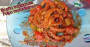 La ricetta originale del polpo alla luciana