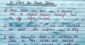 Shah Jahan Biography | Write Ten Lines on Shah Jahan | Speech On Shah Jahan
