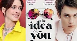 The Idea of you Release date
