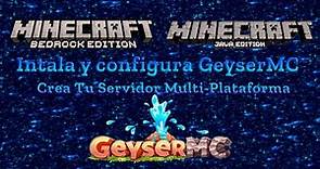Instala y Configura GeyserMC, Convierte Tu servidor Java En Multiplataforma