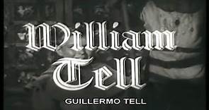 Guillermo Tell - Serie de TV ( Subtitulada en español )