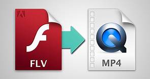 How to convert FLV files to MP4