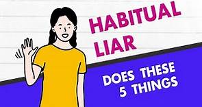 Every Habitual Liar Does These 5 Things (and How to Deal with Them)